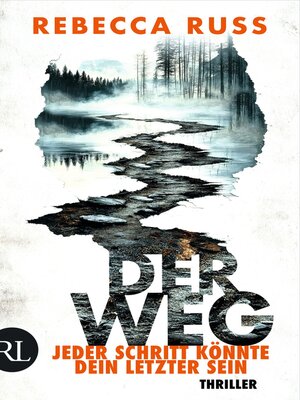 cover image of Der Weg – Jeder Schritt könnte dein letzter sein